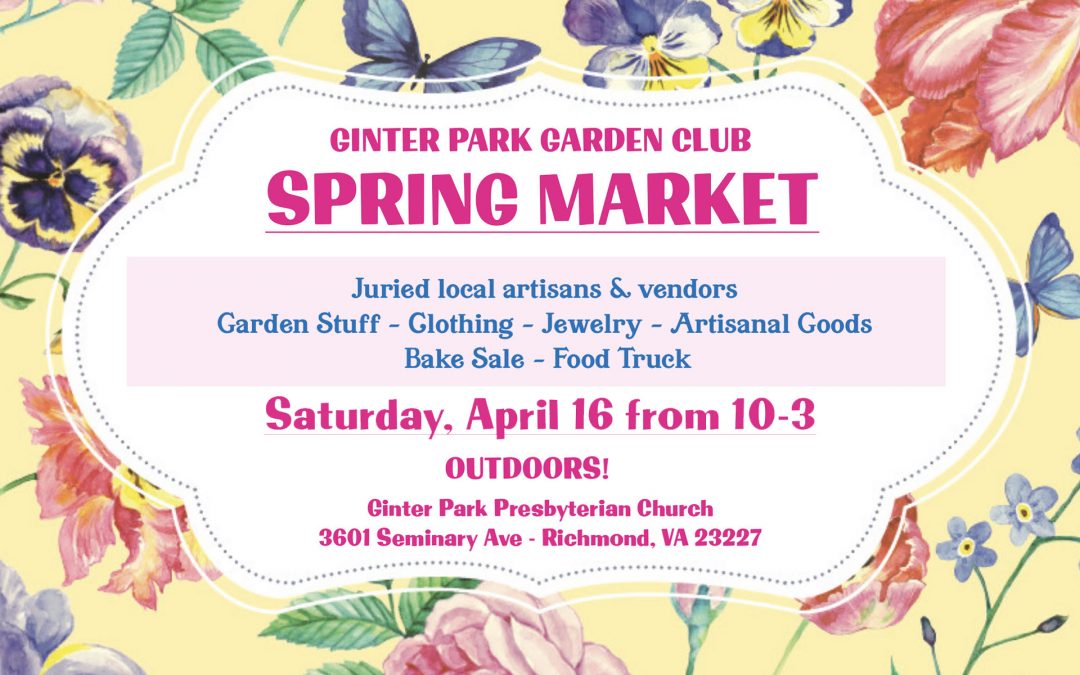 Ginter Park Spring Market